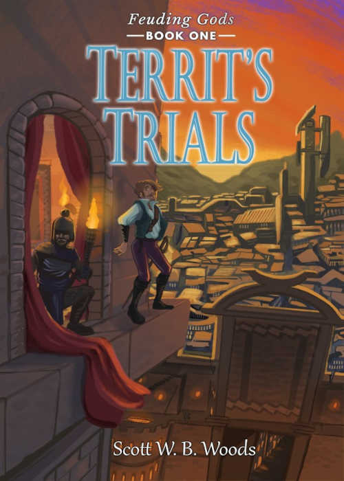 Territ’s Trials: Feuding Gods : Book One 