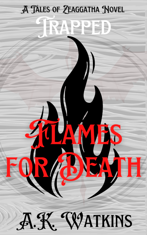 Flames for Death