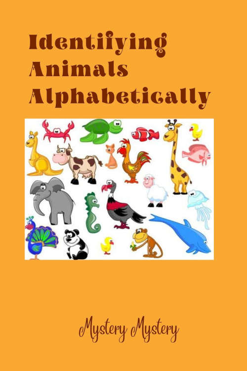 Identifying Animals Alphabetically